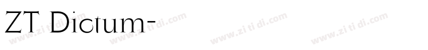ZT Dictum字体转换